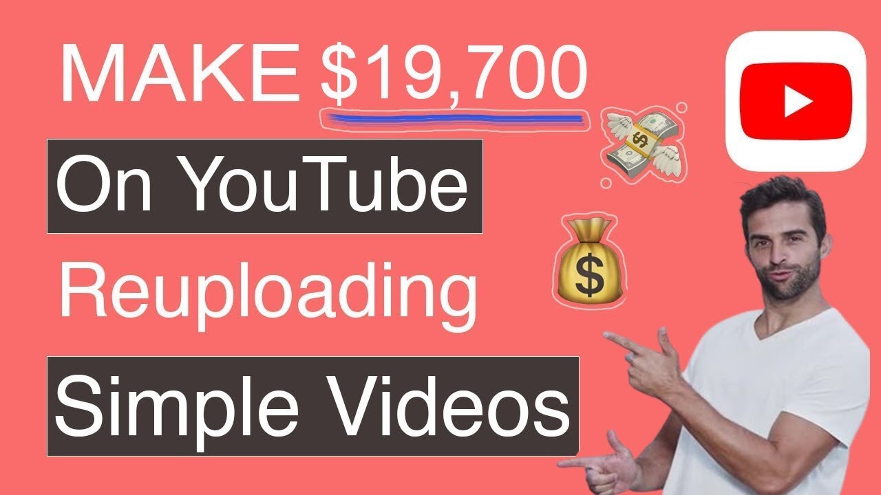 Make $19,700 Per Month On YouTube Re-Uploading Videos (Make Money Online)