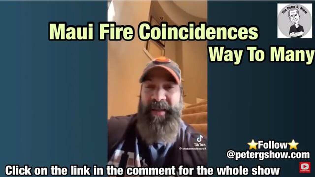 Maui Fire Coincidences, Way Too Many