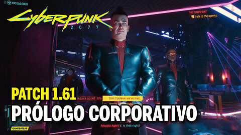Cyberpunk 2077 PATCH 1.61 (Xbox One Fat) - Prólogo Corporativo