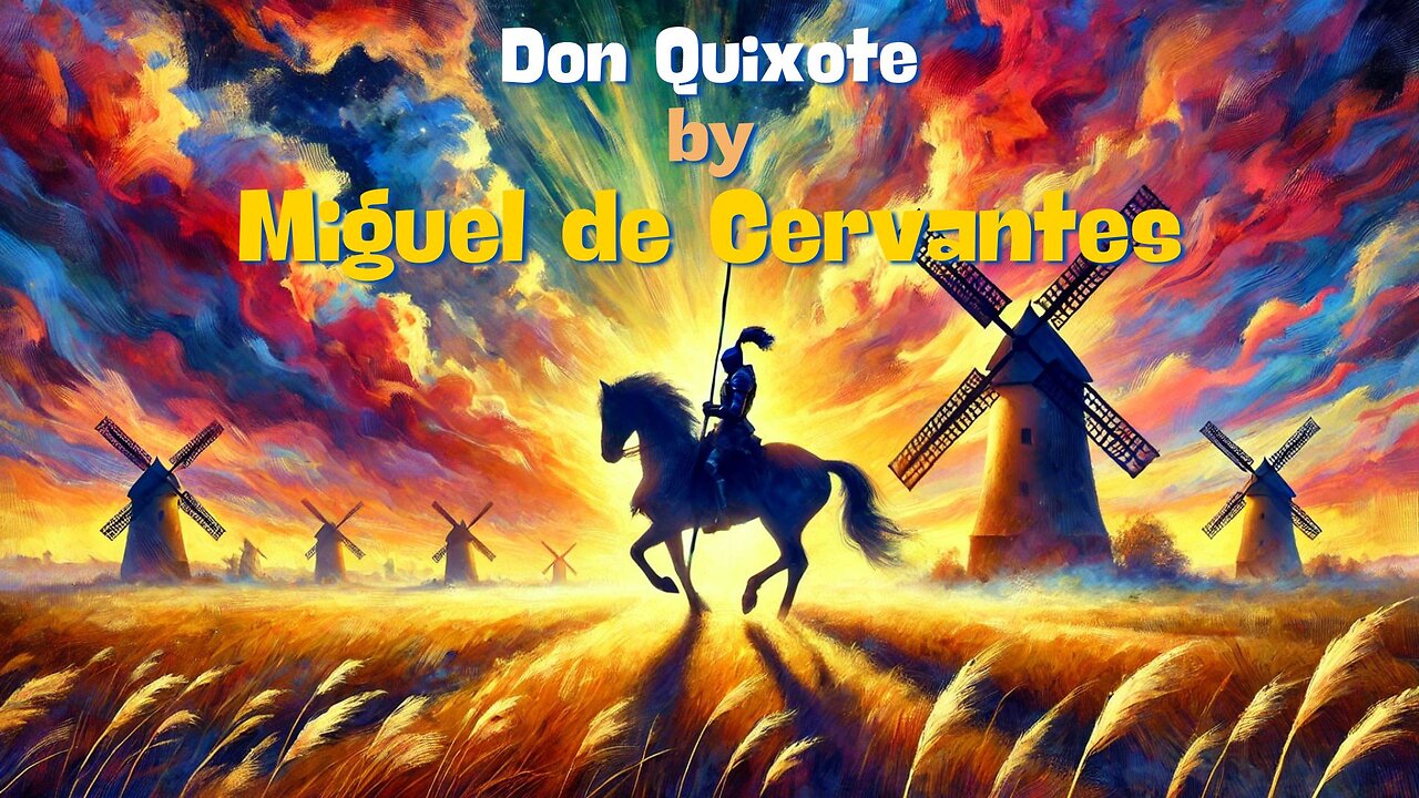 ⚔️ "Don Quixote: Cervantes’ Legendary Tale of Chivalry, Humor, and Adventure!" ✨📖