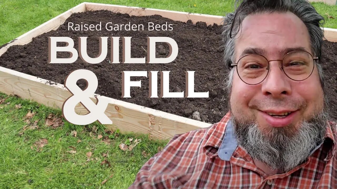 Raised Garden Beds - Build and Fill| Small Family Adventures