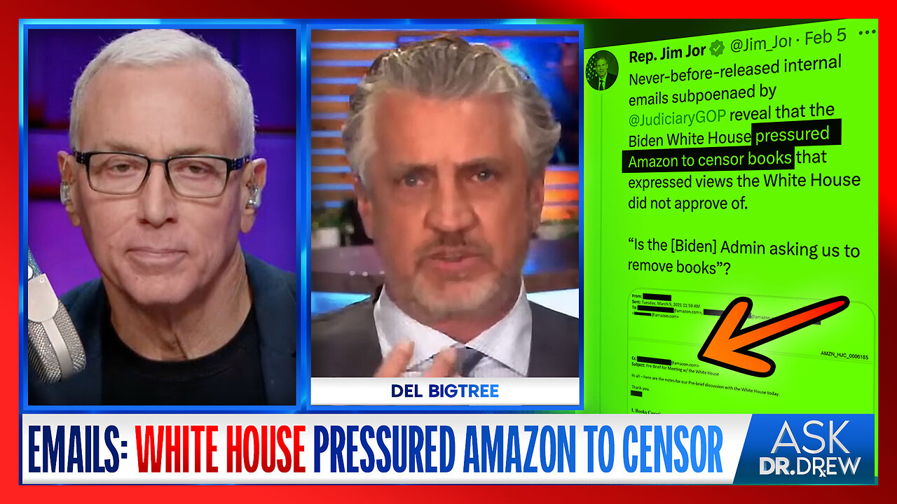 Del Bigtree on The Amazon Files: Subpoenaed Emails Show White House Pressured Amazon To CENSOR Books on Vaccines & COVID – Ask Dr. Drew