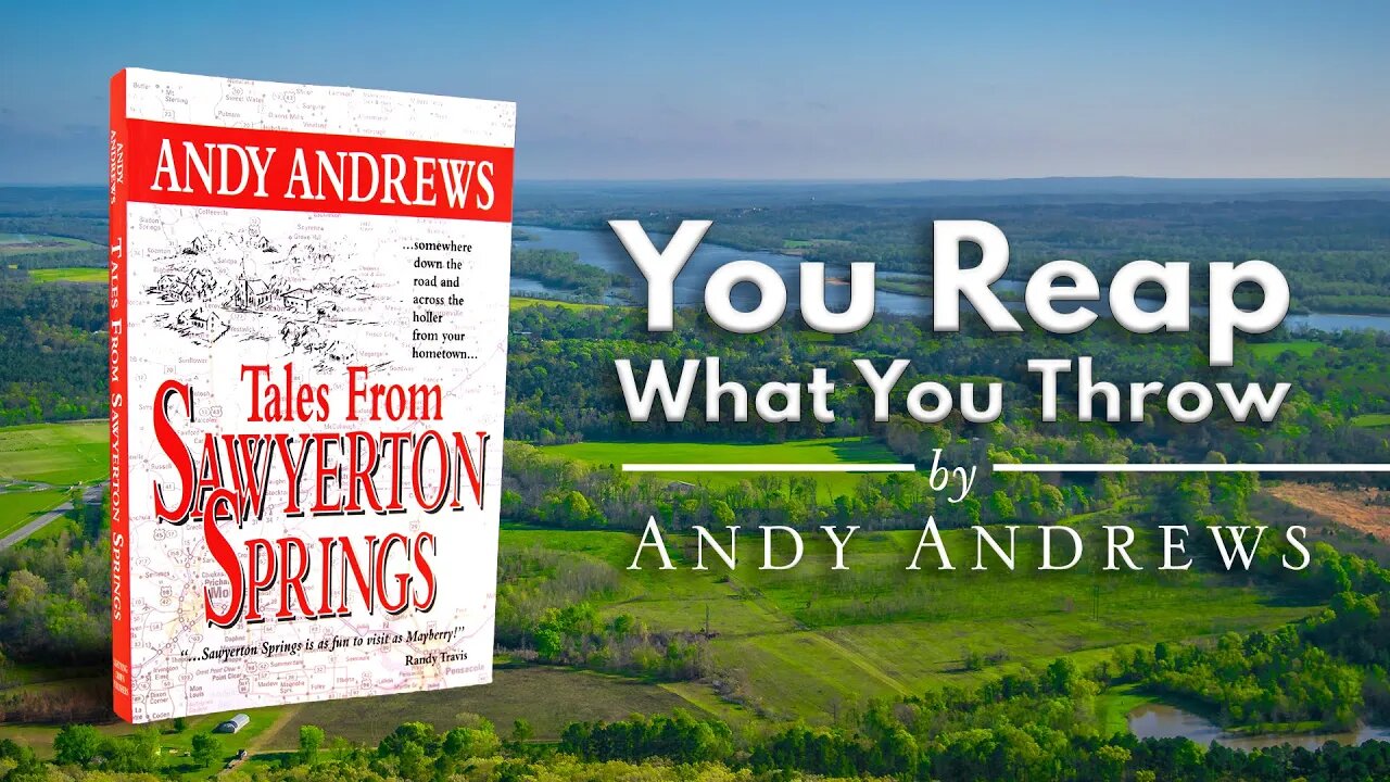 You Reap What You Throw — Tales from Sawyerton Springs