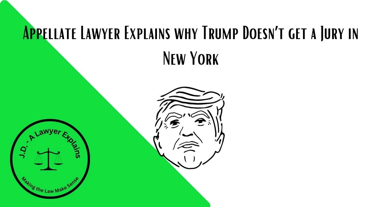 Why Doesn't Trump Get a Jury in New York Case (7th Amendment Question)