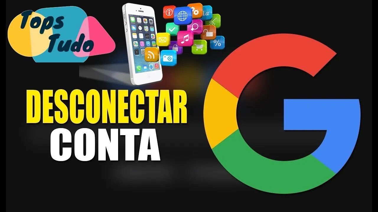 Como Remover Aplicativos Com Acesso a Conta do Google