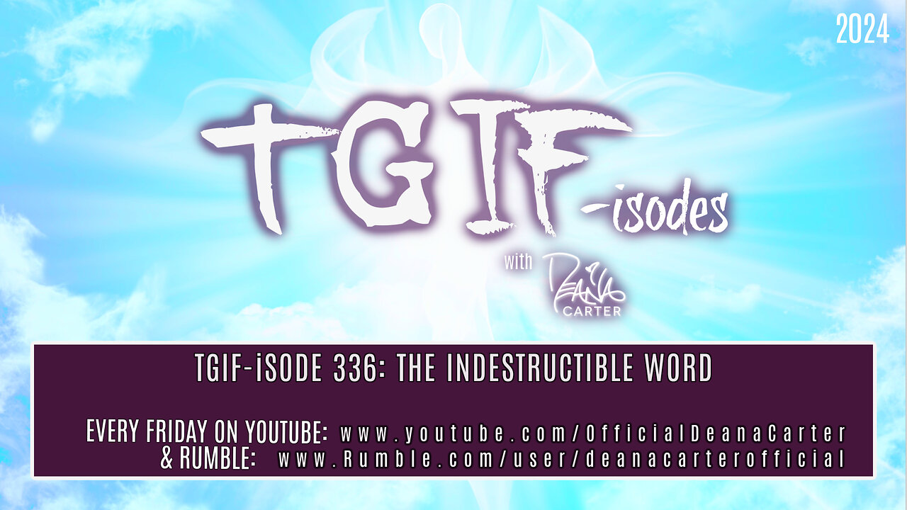 TGIF-iSODE 336: THE INDESTRUCTIBLE WORD