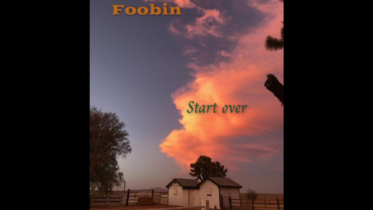 Foobin - Start Over