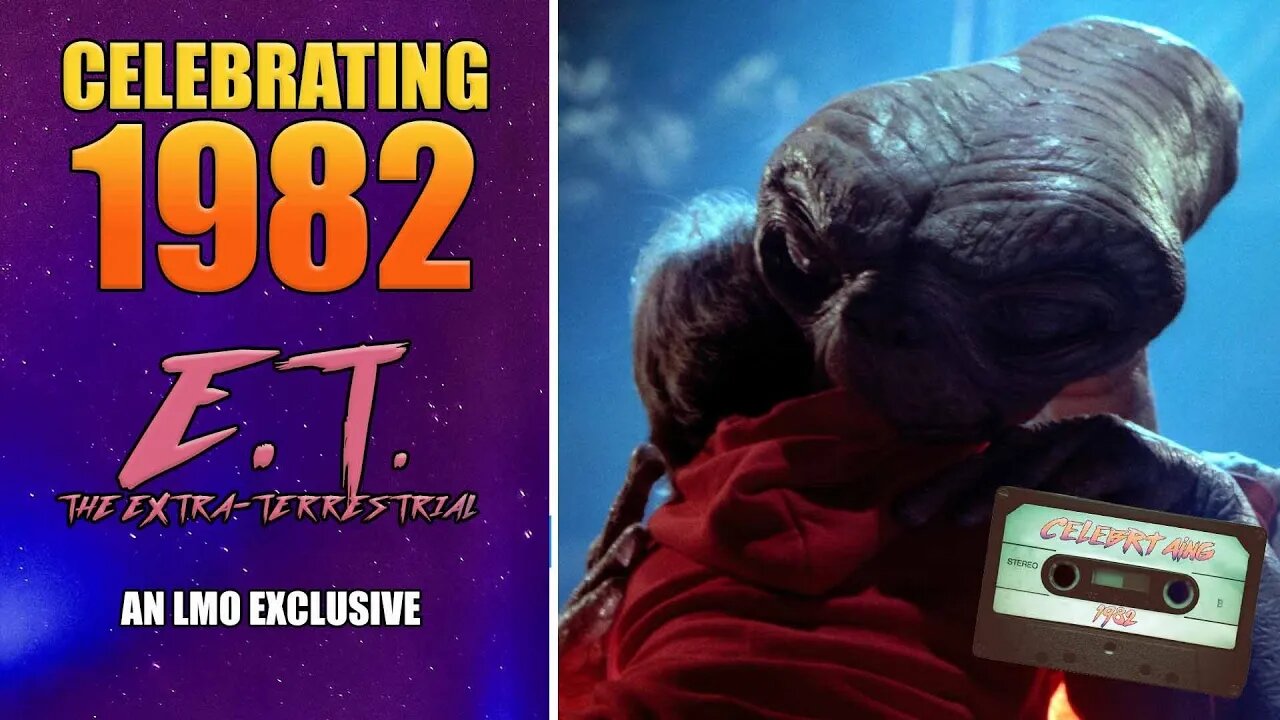 Celebrating 1982 Film: E.T. The Extra Terrestrial