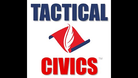 About Tactical Civics™