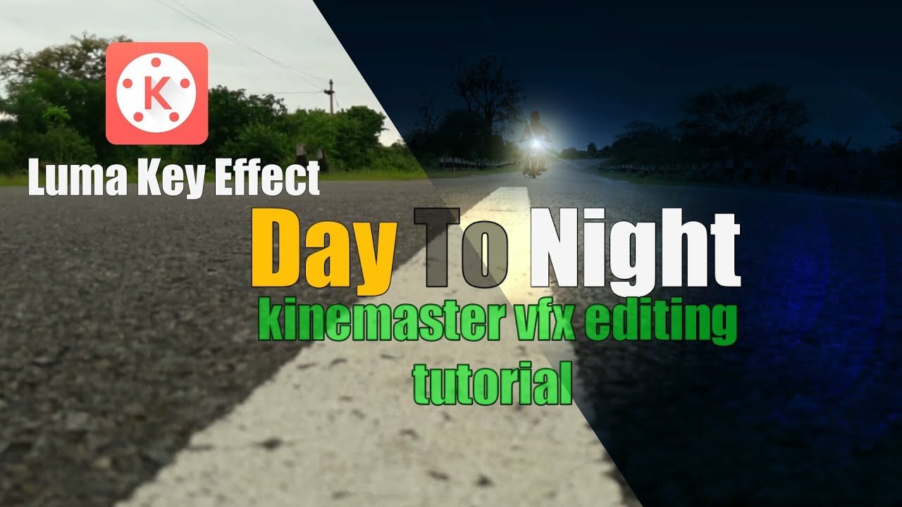 Change day to night in android | luma key effect | KineMaster