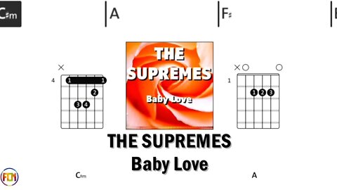 THE SUPREMES Baby Love FCN GUITAR CHORDS & LYRICS