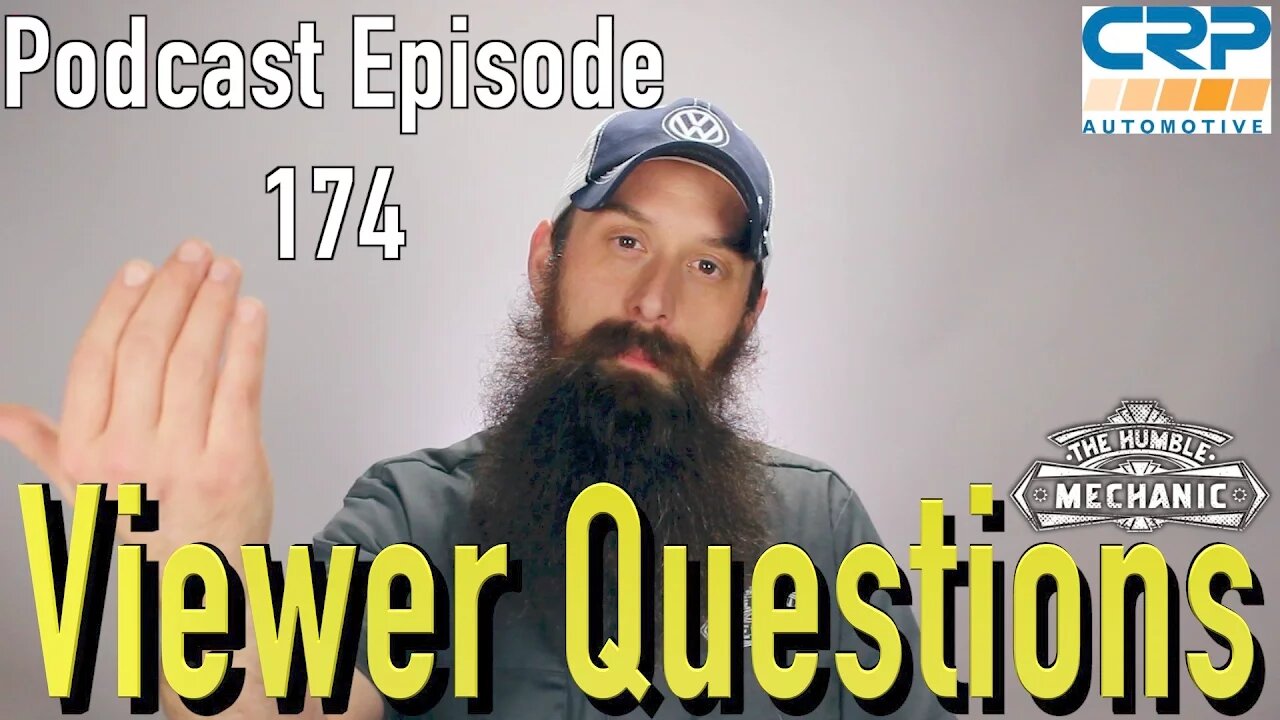 Viewer Automotive Questions ~ Podcast Episode 174