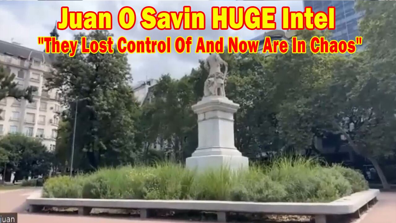 Juan O Savin HUGE Intel 02.20.24: "They Lost Control Of And Now Are In Chaos"