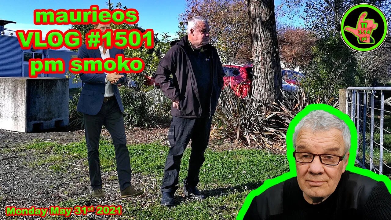 maurieos VLOG #1501 pm smoko
