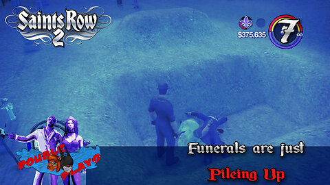 Uh, Did I Miss Something | Saints Row II - Part 7