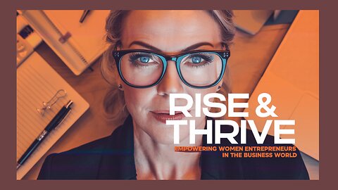 Empowering Women To SUCCEED In Business And Life!