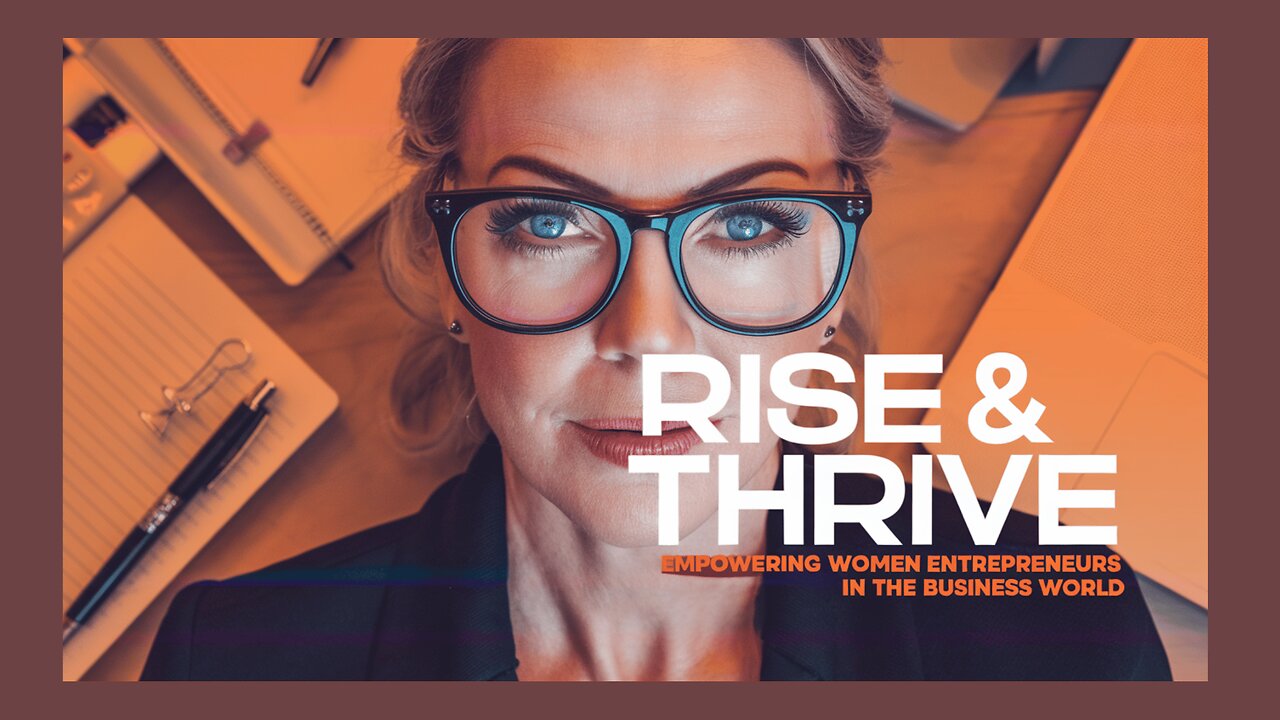 Empowering Women To SUCCEED In Business And Life!