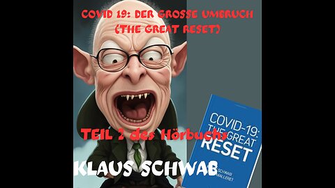 klaus schwabs buch covid 19 : the great reset ( 2)