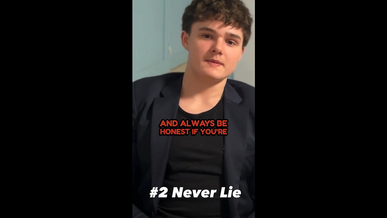 Why to NEVER lie EVER