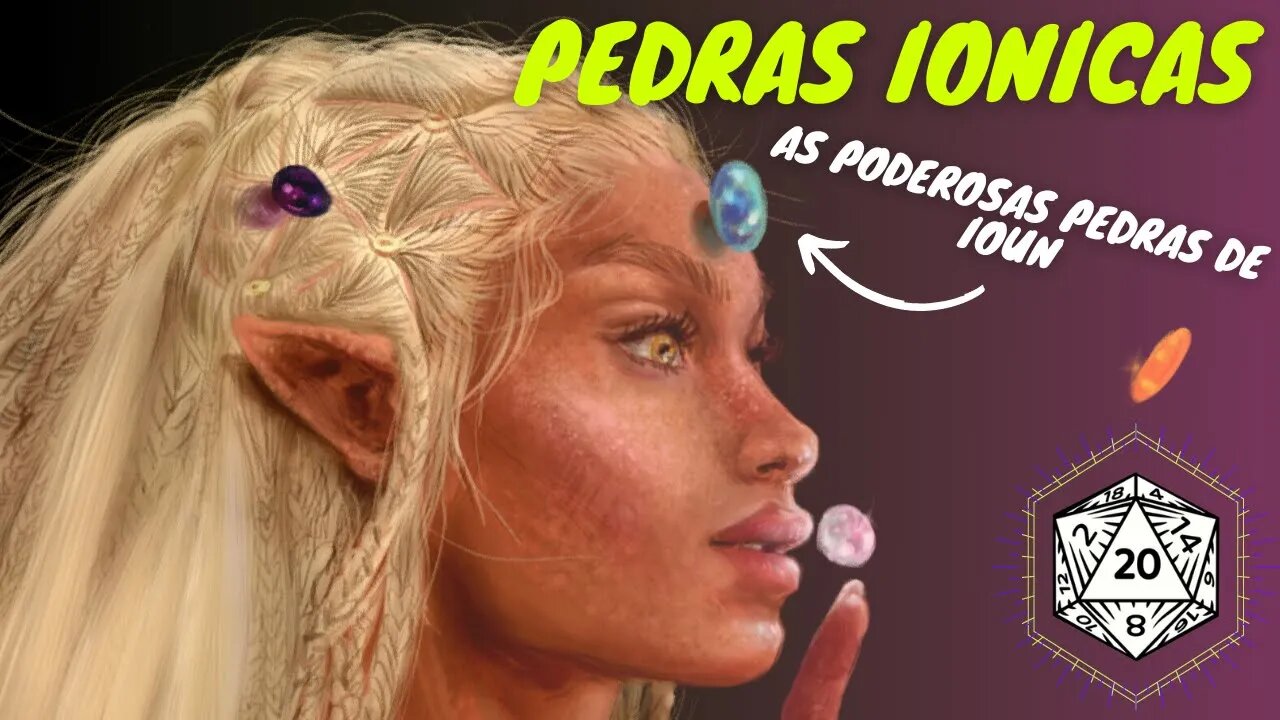 Os itens mais fortes de D&D - AS PEDRAS DE IOUN 💎