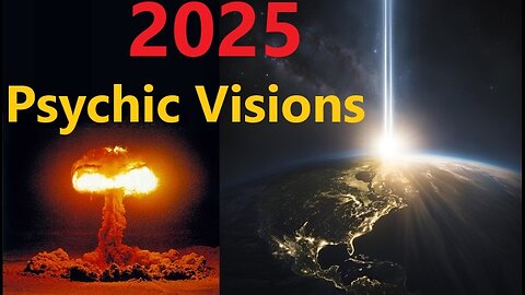 PSYCHIC Predictions 2025 and beyond: HUGE! The Web of Power Crumbles... Aliens, New Earth etc