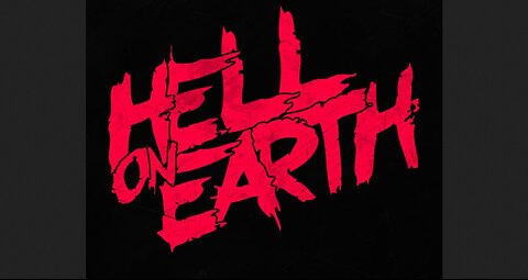 Hell On Earth - Could Earth Really Be Hell? Is Earth Hell?