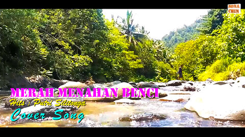TEMBANG KENANGAN - MERAH MENAHAN BENCI