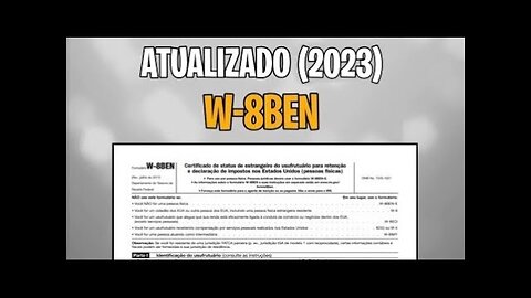 (2023) Como PREENCHER FORMULÁRIO W-8BEN | Pessoa Física