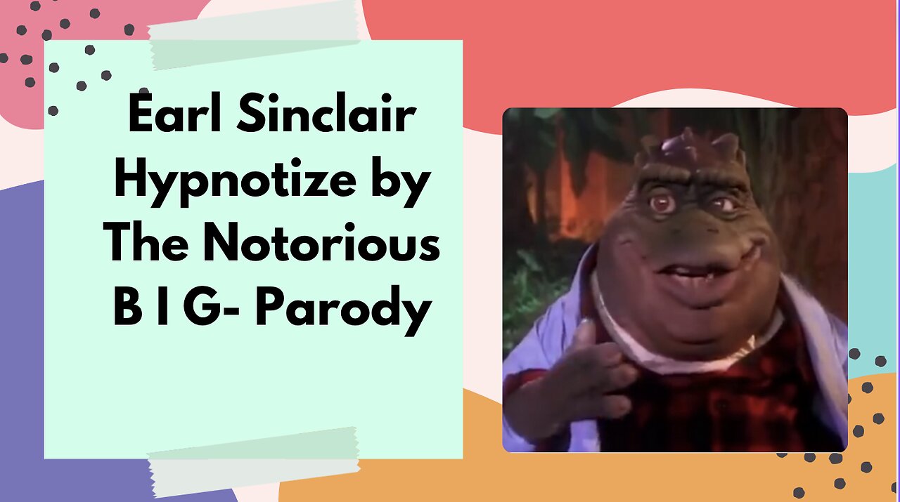 Earl Sinclair Hypnotize by The Notorious B I G- Parody