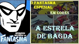O FANTASMA EM CORES A ESTRELA DE BAGDA o espirito que anda #museudogibi #quadrinhos #comics