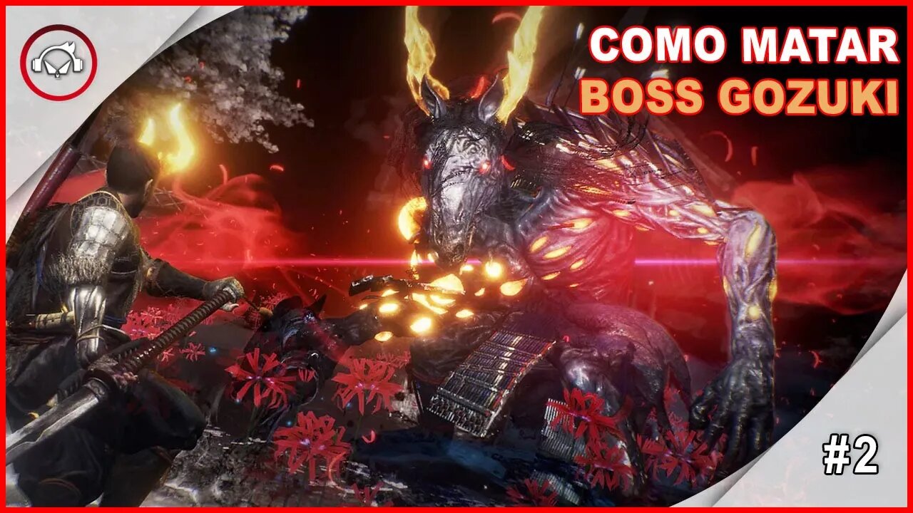 Nioh 2, Como Matar Boss Gozuki #2 - Gameplay PT-BR