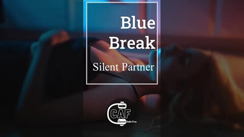 CAFree – Blue Break – Silent Partner #shorts