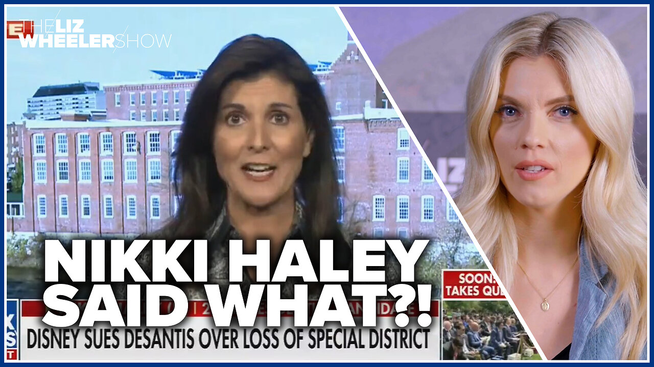 Nikki Haley rips DeSantis following Disney lawsuit