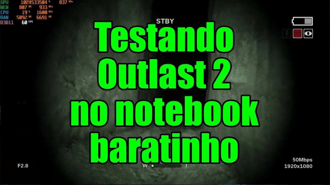 Testando Outlast 2 no notebook baratinho