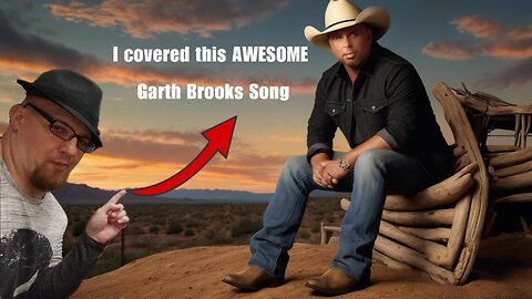 Garth Brooks FANS Rejoice! Acoustic Cover of FRIENDS IN LOW PLACES