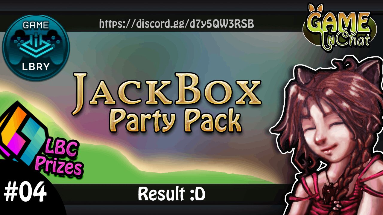Jackbox LBC Party! #04 😃🔥Feel Free to Join next time! (Edited)