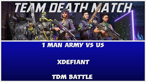We Almost Lost to One Guy - XDefiant ft. @KingOfHeroes