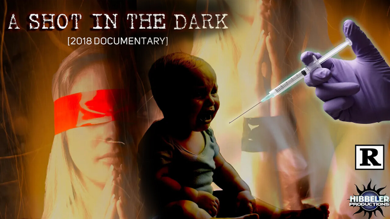 A Shot In The Dark - (2018 Vaccines Documentary)