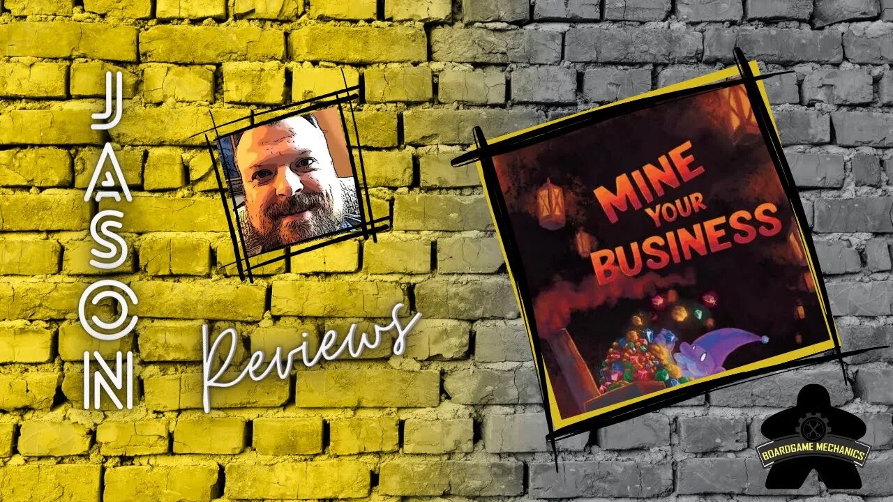 The Boardgame Mechanics Review Mine Your Business