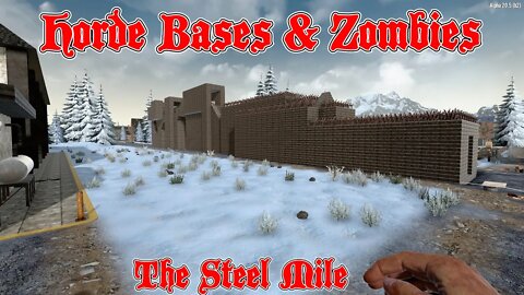Horde Bases & Zombies: Steel Mile