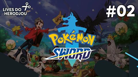HERODJOU JOGA POKÉMON SWORD #02