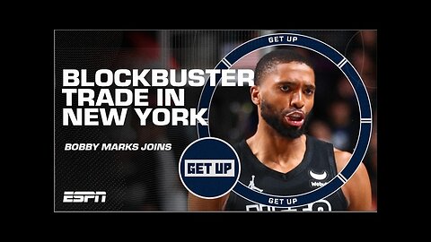 EXTREMELY RARE! - Bobby Marks talks Knicks acquiring Mikal Bridges from the Nets ! USA