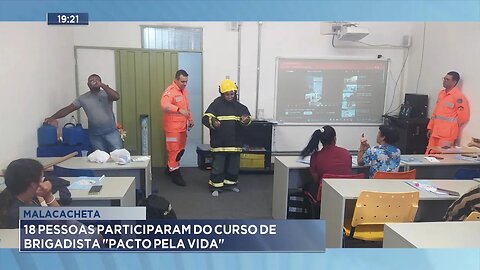 Malacacheta: 18 Pessoas Participaram do Curso de Brigadista "Pacto pela Vida".