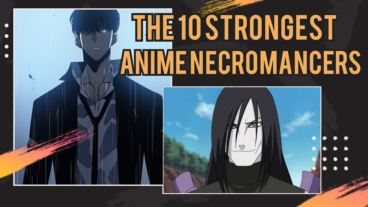 The 10 Strongest Anime Necromancers | anime Top 10