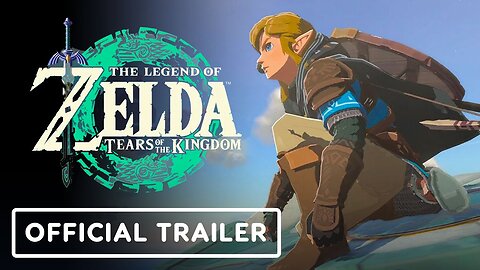 The Legend of Zelda: Tears of the Kingdom - Official 'You Can Do What?!' Trailer