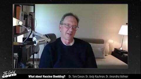 Tom Cowan - What About Vaccine Shedding? Clip