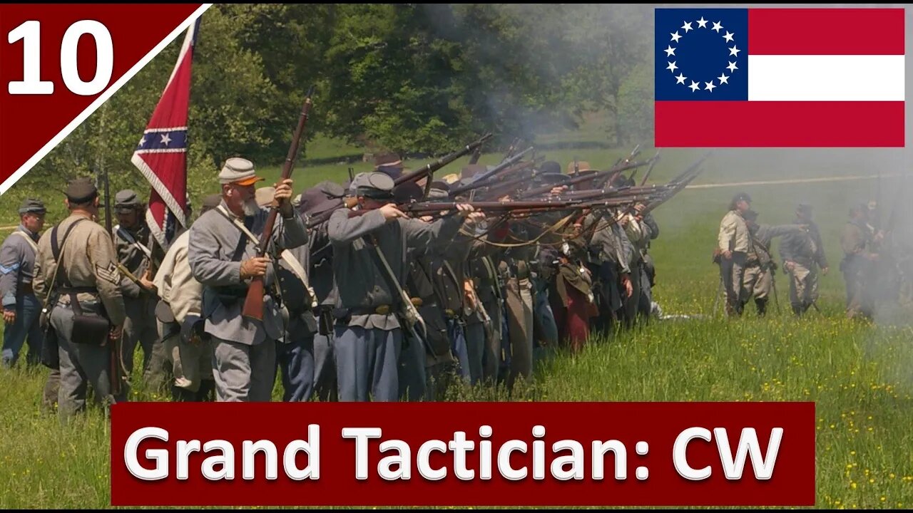 New Major Update Released! l GT:CW [v0.9109] l Confed Spring 1861 l Part 10