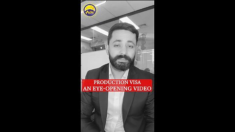 A Must-Watch Alert!⚠️⚠️ Production Visa Reality Check.