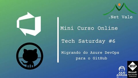 Mini Curso - Migrando do Azure DevOps para o GitHub