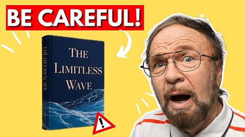 The Limitless Wave Review (BEWARE!) The Limitless Wave Really Work?